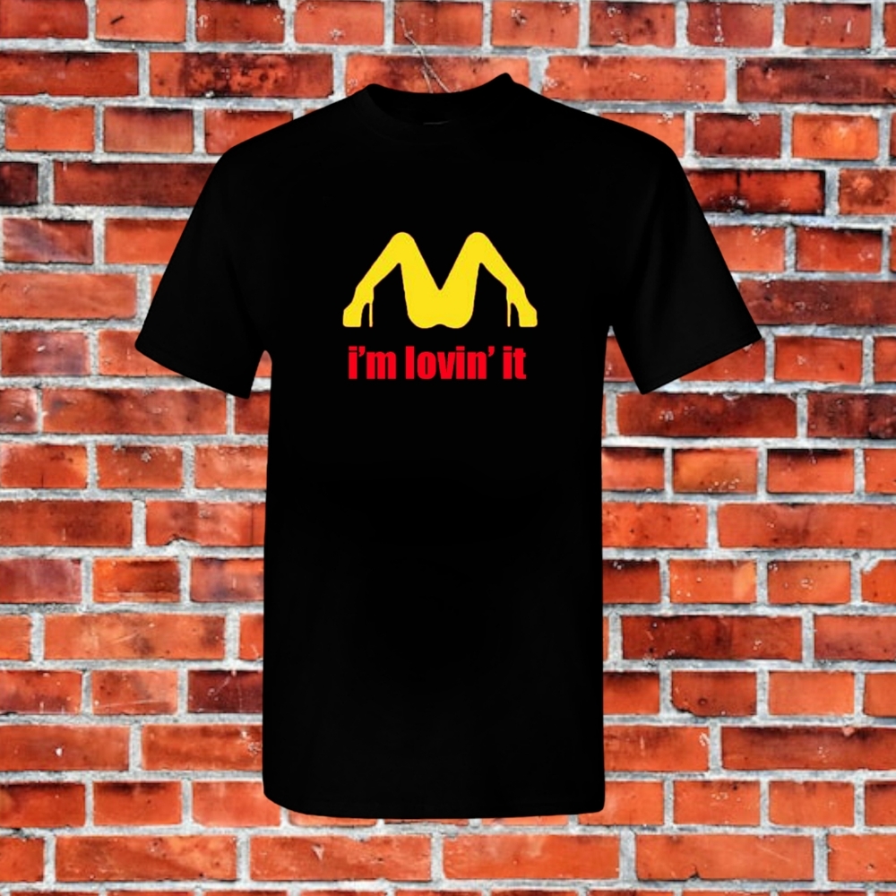 Men's Dirty Humor T-shirt Funny Potty Humor Tee I'm Lovin' It T-shirt Plus Size
